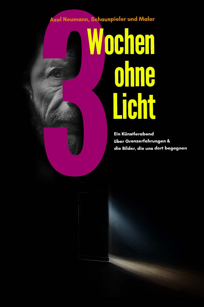 Künstlerabend 3 Wochen ohne Licht - Atelier Axel Neumann Künstlerabend 3 Wochen ohne Licht - Atelier Axel Neumann